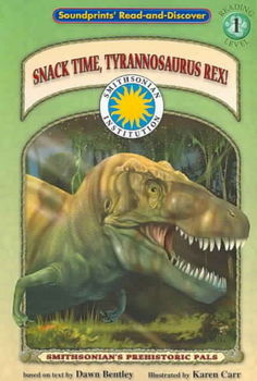 Snack Time, Tyrannosaurus Rexsnack 