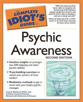 The Complete Idiot's Guide to Psychic Awarenesscomplete 