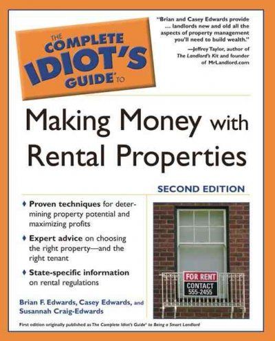 The Complete Idiot's Guide To Making Money With Rental Propertiescomplete 