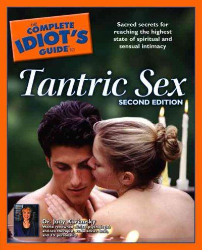 the Complete Idiot's Guide To Tantric Sexcomplete 