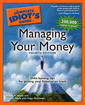 The Complete Idiot's Guide To Managing Your Moneycomplete 