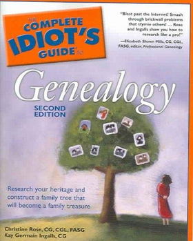 The Complete Idiot's Guide to Genealogycomplete 