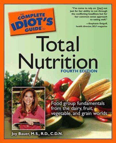 The Complete Idiot's Guide to Total Nutritioncomplete 
