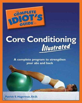 The Complete Idiot's Guide to Core Conditioningcomplete 
