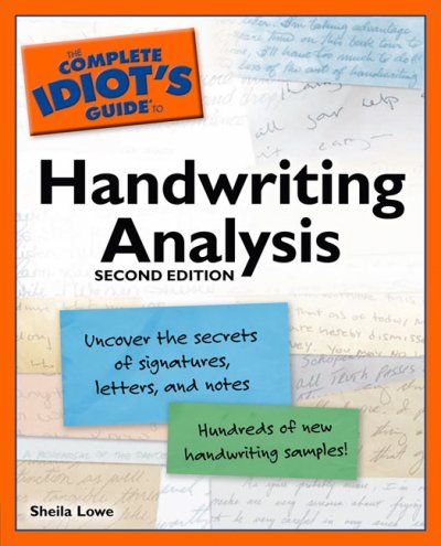 The Complete Idiot's Guide to Handwriting Analysiscomplete 