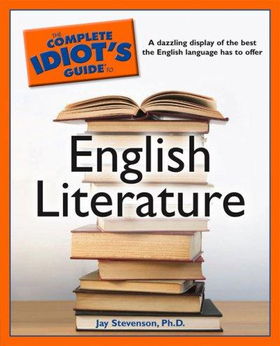 The Complete Idiot's Guide to English Literaturecomplete 