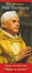 Pope Benedict's First Encyclical, Deus Caritas Est God Is Love