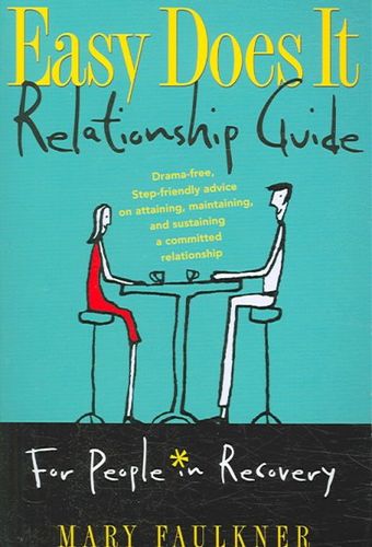 Easy Does It Relationship Guideeasy 
