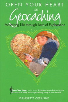 Open Your Heart With Geocachingopen 