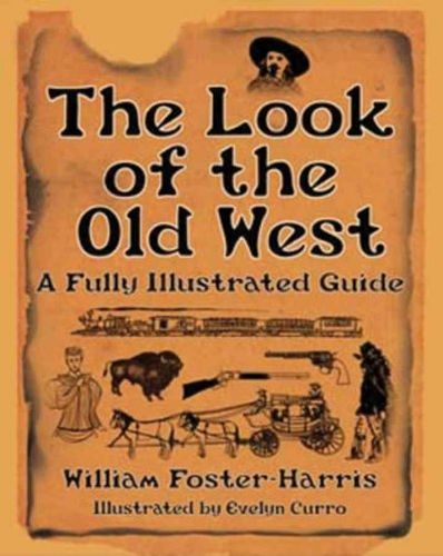 The Look of the Old Westwest 