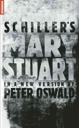 Schiller's Mary Stuartschiller 