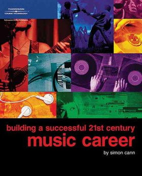Building a Successful 21st Century Music Careerbuilding 