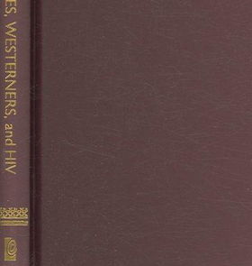 Witches, Westerners, And HIVwitches 