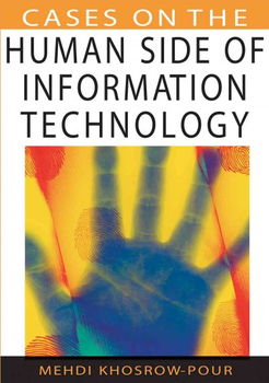 Cases on the Human Side of Information Technology