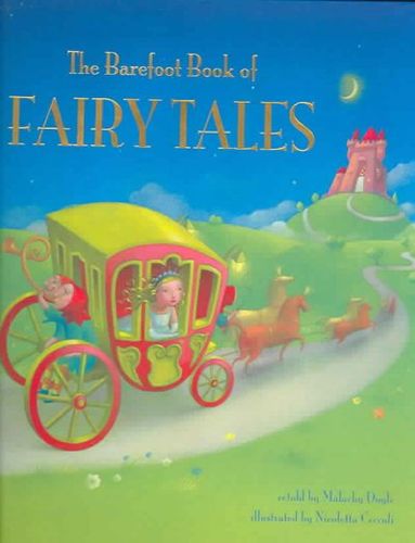 The Barefoot Book of Fairy Talesbarefoot 
