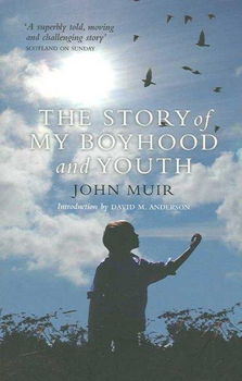 The Story of My Boyhood and Youthstory 