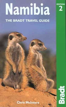 The Bradt Travel Guide Namibiabradt 