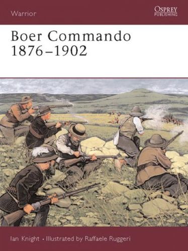 Boer Commando 1876-1902boer 