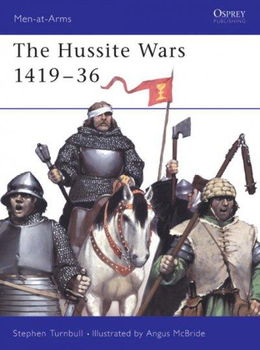 The Hussite Wars, 1419-36hussite 
