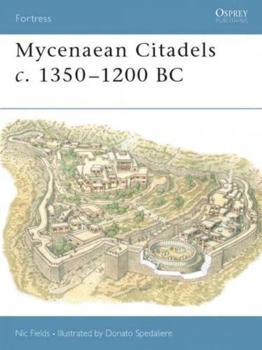 Mycenaean Citadels C 1350 - 1200 Bcmycenaean 