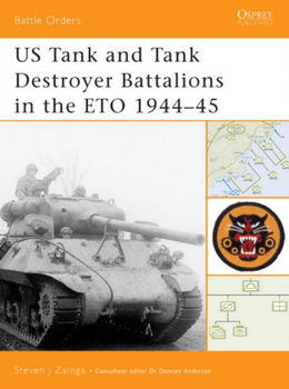 US Tank And Tank Destroyer Battalions in the Eto 1944tank 