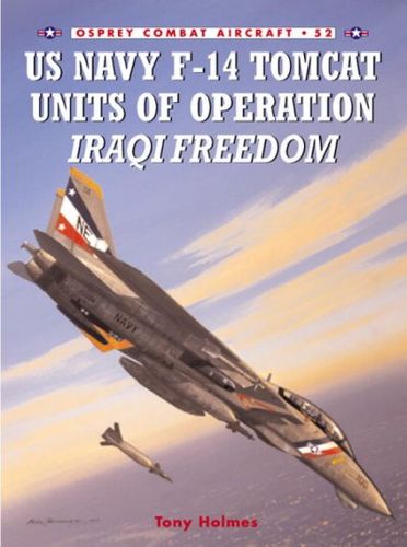 US Navy F-14 Tomcat Units of Operation Iraqi Freedomnavy 