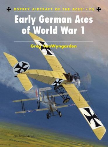 Early German Aces of World War Iearly 