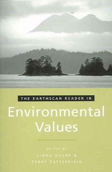 The Earthscan Reader In Environmental Valuesearthscan 