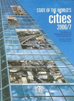 The State of the World's Cities Report 2006/2007state 