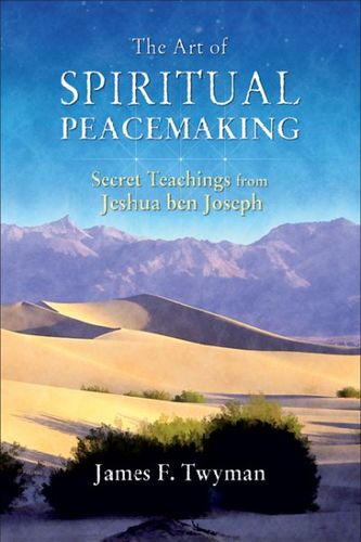 The Art of Spiritual Peacemakingart 