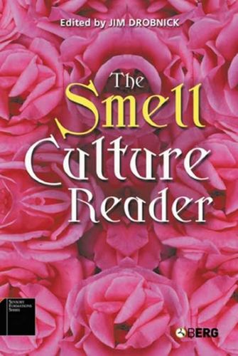 The Smell Culture Readersmell 