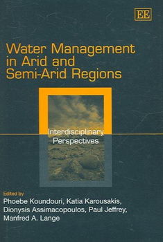 Water Management in Arid And Semi-arid Regionswater 