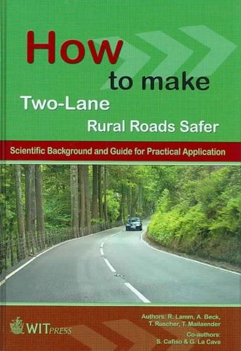 How to Make Two-Lane Rural Roads Safertwo 