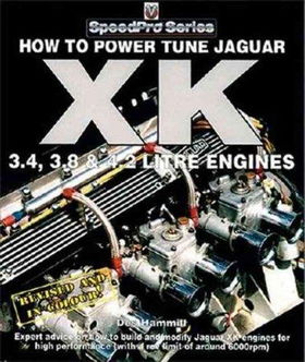 How to Power Tune Jaguar XK 3.4, 3.8 & 4.2 Litre Enginespower 