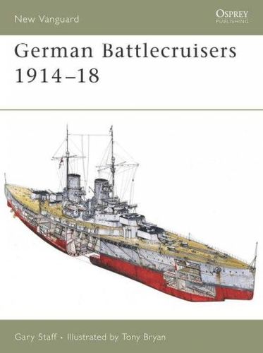 German Battlecruisers 1914-18german 