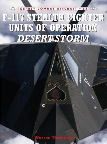 F-117 Stealth Fighter Units in Operation Desert Stormstealth 