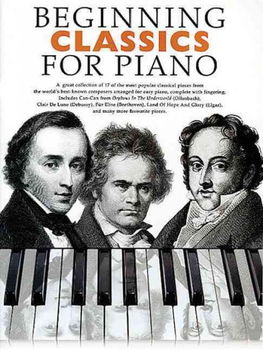 Beginning Classics for Pianobeginning 