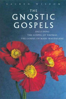 The Gnostic Gospelsgnostic 
