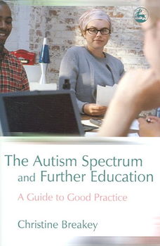 The Autism Spectrum And Further Educationautism 