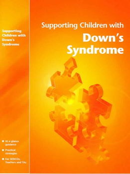 Supporting Children With Down's Syndromesupporting 
