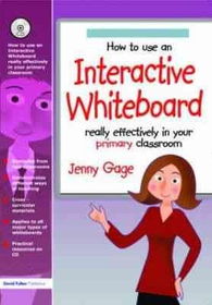 How to Use an Interactive Whiteboard Really Effectively in Your Primary Classroom