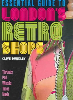 Essential Guide to London's Retro Shopsessential 