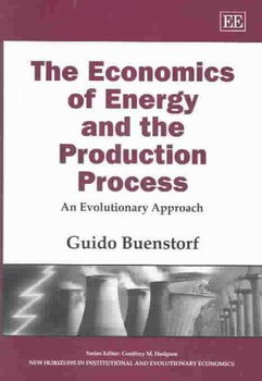The Economics of Energy and the Production Processeconomics 
