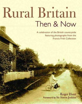 Rural Britain Then & Nowrural 