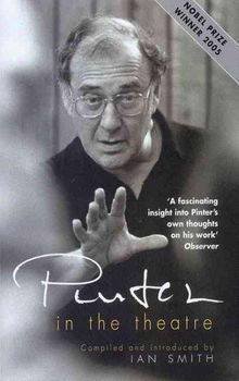 Pinter in the Theatrepinter 