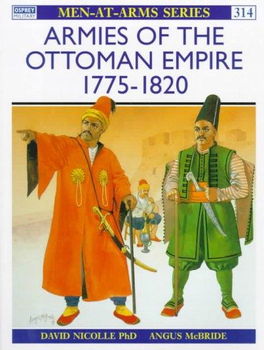 Armies of the Ottoman Empire 1775-1820armies 