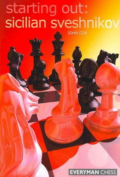 Starting Out, Sicilian Sveshnikovstarting 