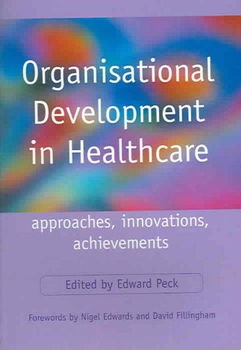 Organisational Development In Healthcareorganisational 