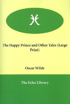 The Happy Prince And Other Taleshappy 