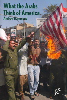 What the Arabs Think of Americaarabs 